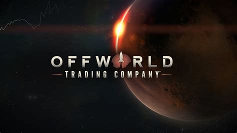 Offworld Trading Company – A Sci-Fi Economic Thriller That Will Make Your Brain Melt!